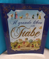 IL LIBRO DELLE GRANDI FIABE